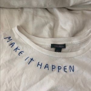 White Make It Happen Edgy Shirt